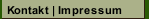 Kontakt | Impressum